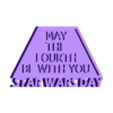 maythefourth.stl Star Wars Day cartouche
