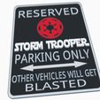 Screenshot-2023-04-22-165453.jpg Storm Trooper Empire Imperial Star Wars Fun Parking Warning Sign