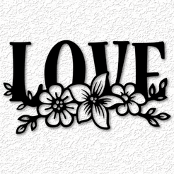 project_20230510_1444344-01.png Archivo STL Love Sign Love word in Vines Love flowers 2d wall art・Modelo para descargar y imprimir en 3D