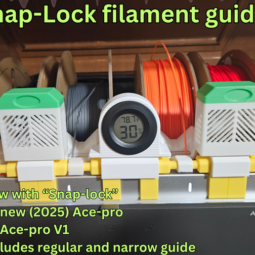 g4.png SNAP-LOCK ACE PRO FILAMENT GUIDES