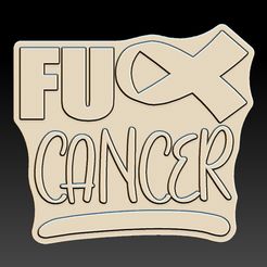 Fuck-Cancer.jpg Fuck Cancer FOR CNC OR BATH BOMB MOULD, MOLD