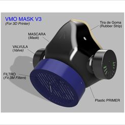 VMO Mask V3 (P1).jpg Free STL file VMO MASK V3 - 3D-PRINTED PROTECTIVE- Coronavirus COVID-19 (Improved Version)・Object to download and to 3D print, victorottati