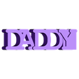 daddy - Model 1 - Flash Drive.stl Free STL file DADDY personalised USB case for Father's Day・3D printable model to download