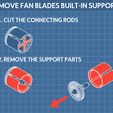 REMOVE FAN BLADES BUILT-IN SUPPORTS 1. CUT THE CONNECTING RODS Бесплатный STL файл Антонов Ан-225 Мрия - 1:200・3D-печатная модель для загрузки