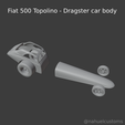 New-Project-2021-07-21T185859.538.png Fiat 500 Topolino - Dragster car body