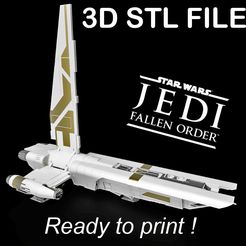 PUB.jpg 3D file "Jedi : Fallen Order" "MANTIS" Spacecraft v2・3D print design to download