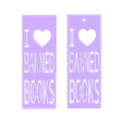 I-Luv-banned-bookmark_v3.stl Banned Books Bookmark Bundle