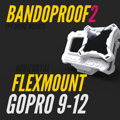 Bandproof2_1_GoPro9-12_FM-04.png BANDOPROOF 2 // FLEX MOUNT// HORIZONTAL CAM MOUNT // GOPRO9-12