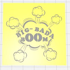 BIG_BADA_BOOM.JPG Archivo 3D gratis Juego de seis plantillas de burbujas de ruido・Modelo para descargar y imprimir en 3D