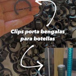 WhatsApp-Image-2022-04-10-at-9.56.36-PM.jpeg Archivo STL clip para bengala para botella・Objeto para impresora 3D para descargar