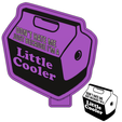 cooler-2.png Don't Hate Me Because I'm A Little Cooler FRESHIE MOLD - SILICONE MOLD BOX