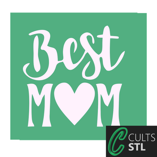 Stencil Best Mom - 10x10cm 3D model