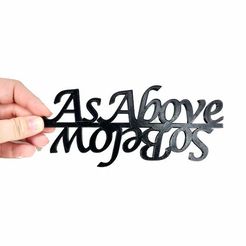 ASABOVE3.jpg Archivo STL Como es arriba es abajo Frase Wicca・Modelo de impresión 3D para descargar