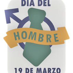 Dia-del-Hombre-6-3.png Archivo STL Llavero/Dije Dia del Hombre (19 de Marzo)・Diseño imprimible en 3D para descargar