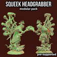 squeekfull.png Squeek Headgrabber - Modular Builder