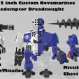 Drill Arm Plasma Arm Power Fist w/Flamer Missile Launcher a Chest Weapons 2 oe y a €annon Arm Power Fist w/Missiles Custom 12 inch Novamarines Redemptor Dreadnought