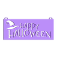 HappyHalloweenSignWithLoops.stl Happy Halloween Sign with Witch Hat, With and Without Loops to Hang, 2D Wall Sign