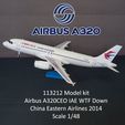 113212 Model kit Airbus A320CEO IAE WTF Down China Eastern Airlines 2014 Scale 1/48 113212 AIRBUS A320CEO IAE WTF DOWN