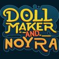 Doll-maker-And-Noyra
