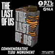 1.png Archivo STL Commemorative The Last Of Us Monument・Modelo imprimible en 3D para descargar