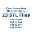 MovementTrays-STL-Files.jpg 25mm Square Base Movement Trays - 23 STL files