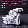 a1.jpg Supercharger upgrade set for 572 ENGINE 1-24th