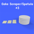 3 2.png Cake Scraper / Spatula - Model #3