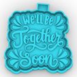 1_1.jpg well be together soon - freshie mold - silicone mold box