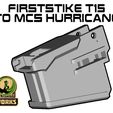 T15_to_MCS_Hurricane.jpg Firststrike T15 to MCS Hurricane Adapter