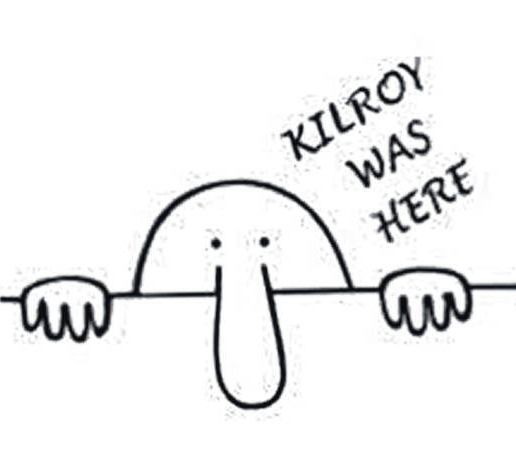 web1_Kilroy.jpg Kilroy was here