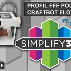 Image_Youtube_Simplify3D.jpg Télécharger fichier Profil fff (Simplify 3D) pour Craftunique Craftbot Flow IDEX • Objet à imprimer en 3D, Crazymakers