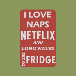Screenshot-2024-03-08-183827.png Fridge Magnet - I Love Naps Netflix
