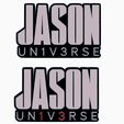 Screenshot-2025-08-15-140530.png 2x JASON UN1V3RSE V1 Logo Display by MANIACMANCAVE3D