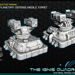 turret.png STL-Datei Planetary Missile Defense Turret - Tabletop Gaming - The Ignis Quadrant kostenlos・3D-Druck-Modell zum herunterladen