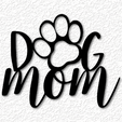 project_20230622_1001455-01.png dog mom wall art dog mom wall decor 2d art paw sign
