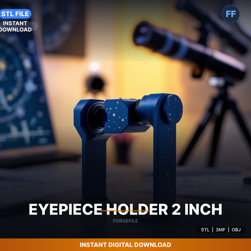 2 Inch Eyepiece Holder Stand, Large Format Telescope, - 3D Printable STL File