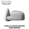 escmk2.png Cadillac Escalade Mk2 ДВЕРНОЕ ЗЕРКАЛО