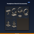01_hero.png Headphone Stand & Accessories - 6-Model STL Bundle