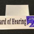 Hard-of-Hearing-(1).jpg Hard of Hearing Name Badge (Pause at height g-code)