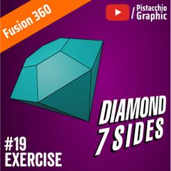 Post-Fusion.jpg Free STL file #19 Fusion Wednesday - Diamond 7 Sides | Fusion 360 | Pitacchio Graphic・3D print design to download