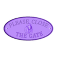 PLEASE CLOSE GATE 2.stl GATE SIGN