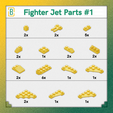 002-Fighter-Jet-List-1.png Fighter Jet - Brick3D set