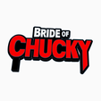 Screenshot-2024-03-03-200737.png BRIDE OF CHUCKY Logo Display by MANIACMANCAVE3D