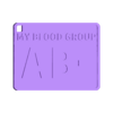 Blood Group AB minus.stl Blood Group Keychain (all types) + Your Information Text / Brelok z Grupą krwi i informacjami