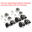 Ferrous Appendages Space Chappies Shoulder Pads and 3D Transfers Ferrous Appendages Space Chappies Shoulder Pads and 3D Transfers