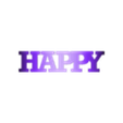 Happy keychain V2.stl Text Flip - Happy (3 STLs)