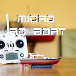 1.jpg Fichier STL Micro bateau RC・Objet pour imprimante 3D à télécharger