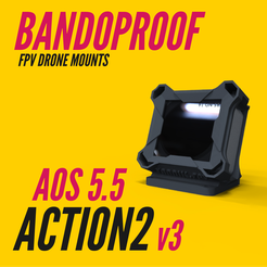 Custom_Bandoproof_Mounts-13.png Файл STL BANDOPROOF V3 // ACTION2 // AOS 5.5 (v1&v2)・Шаблон для 3D-печати для загрузки
