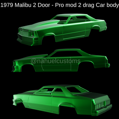 Proyecto-nuevo-2023-01-09T213106.040.png Fichier STL 1979 Malibu 2 Door - Carrosserie Pro mod 2 drag Car・Modèle pour impression 3D à télécharger