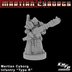 type_r1.jpg Martian Cyborg Infantry Type R (6-8mm) Promo